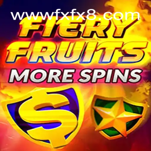 Experience the Thrill of FieryFruitsMoreSpins at FXFX.com