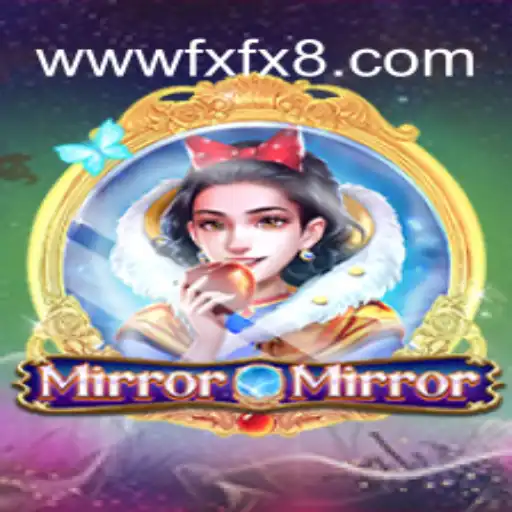 Explore the Enchanting World of MirrorMirror: A Detailed Guide