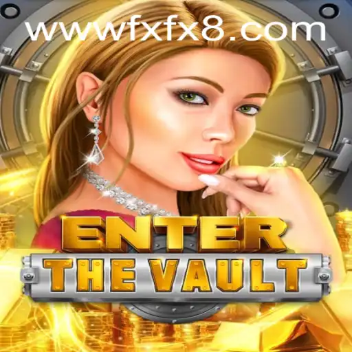 EntertheVault: A Thrilling Journey into the World of FXFX.com