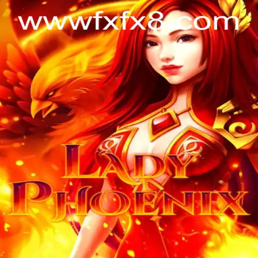 LadyPhoenix Game: A Mystical Adventure with FXFX.com